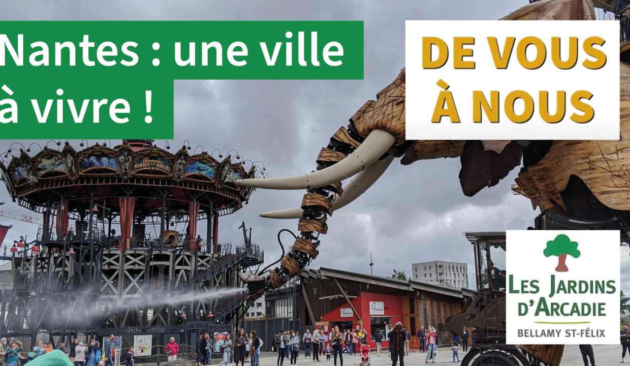 Nantes, une ville à vivre